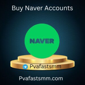 Buy Naver Accounts